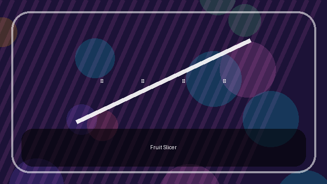 Fruit Slicer